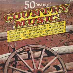 Various - 50 Years Of Country Music download free