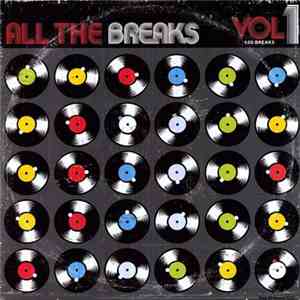 Various - All The Breaks Vol. 1 download free