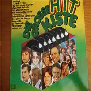 Various - Die Grosse Hit Kiste download free
