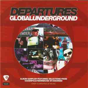 Various - Global Underground Departures download free