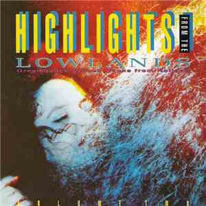 Various - Highlights From The Lowlands - Volume Two download free