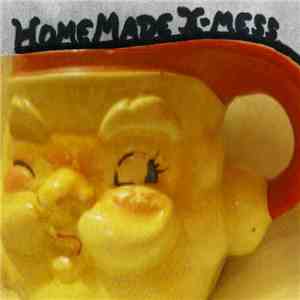Various - HomeMade X-Mess : Compilation : 2013 download free