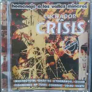 Various - Homenaje A Los Valles Mineros, Luchador En Crisis download free