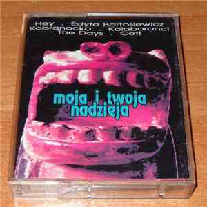 Various - Moja I Twoja Nadzieja download free