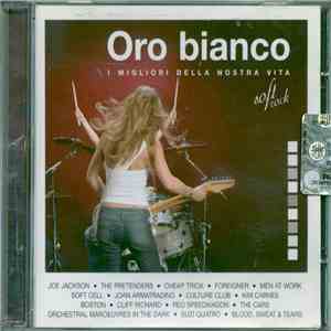Various - Oro Bianco (I Migliori Della Nostra Vita) download free