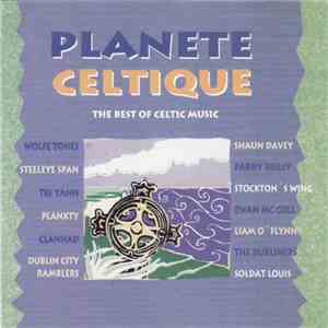 Various - Planete Celtique - The Best Of Celtic Music download free