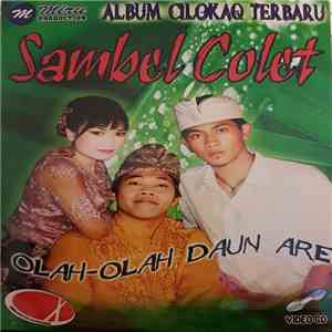 Various - Sambel Colet - Olah-Olah Daun Are download free