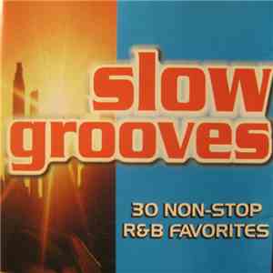 Various - Slow Grooves download free