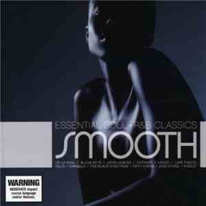 Various - Smooth Essential Soul + R&B Classics download free