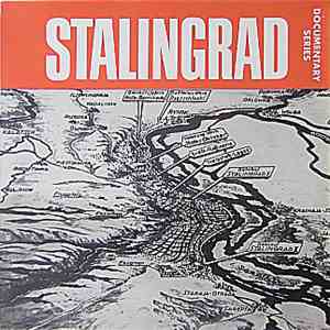 Various - Stalingrad Teil 1 + 2; Der Opfergang Der 6. Armee download free