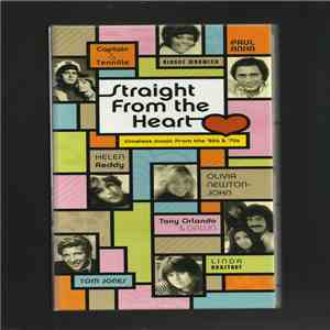 Various - Straight From The Heart: Timeless Music From The '60's & '70's download free
