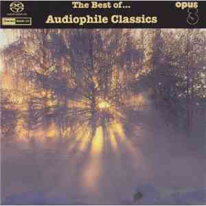 Various - The Best Of... Audiophile Classics download free