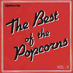 Various - The Best Of The Popcorns Vol. 3 download free