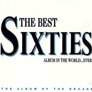 Various - The Best Sixties Album In The World...Ever! download free
