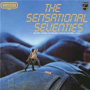 Various - The Sensational Seventies download free