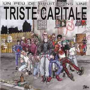 Various - Un Peu De Bruit Dans Une Triste Capitale download free