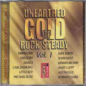 Various - Unearthed Gold Of Rock Steady Volume 1 download free