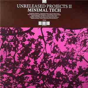 Various - Unreleased Projects II Minimal Tech download free
