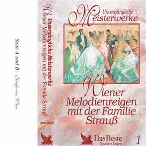 Various - Unvergängliche Meisterwerke - Wiener Melodienreigen Mit Der Familie Strauss download free