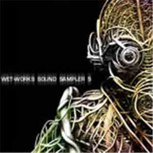 Various - Wet-Works Sound Sampler Vol. 5 download free