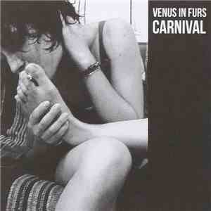 Venus In Furs  - Carnival download free