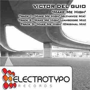 Victor Del Guio - Make Me High download mp3 flac