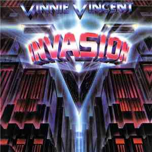 Vinnie Vincent Invasion - Vinnie Vincent Invasion download free