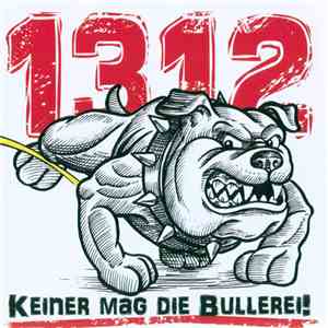 Volksgemurmel - 1312 - Keiner Mag Die Bullerei! download free