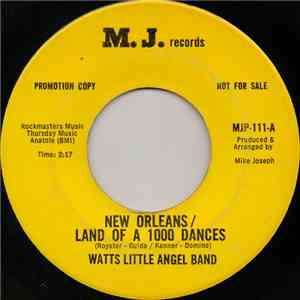 Watts Little Angel Band - New Orleans / Land Of A 1000 Dances download free