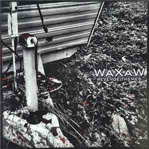 WaXaW - Revenge Themes download free