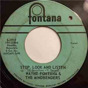 Wayne Fontana & The Mindbenders - Stop, Look And Listen / Road Runner download free