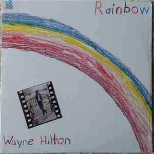 Wayne Hilton - Rainbow download free