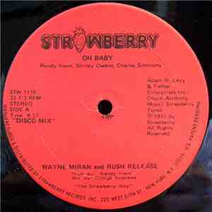 Wayne Miran And Rush Release - Oh Baby download free