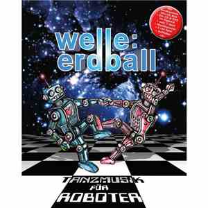Welle: Erdball - Tanzmusik Für Roboter (Deluxe Box) download free