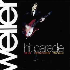 Weller, The Jam, The Style Council, Paul Weller - Hit Parade download free