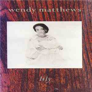 Wendy Matthews - Lily download free