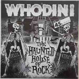 Whodini - The Haunted House Of Rock download free
