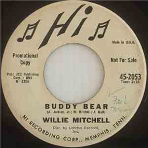 Willie Mitchell - Buddy Bear / Drippin' download free