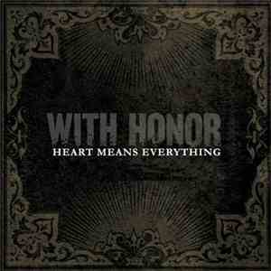 With Honor - Heart Means Everything download free