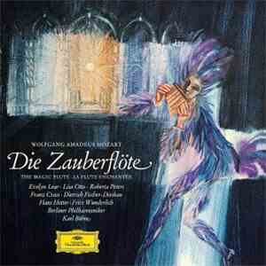 Wolfgang Amadeus Mozart - Evelyn Lear • Lisa Otto • Roberta Peters • Franz Crass • Dietrich Fischer-Dieskau • Hans Hotter • Fritz Wunderlich • Berliner Philharmoniker • Karl Böhm - Die Zauberflöte download free
