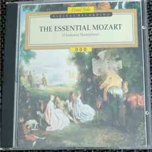 Wolfgang Amadeus Mozart - The Essential Mozart (15 Immortal Masterpieces) download free