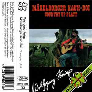 Wolfgang Kniep - Mäkelborger Kauh-Boi - Country Up Platt download free