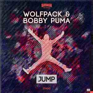 Wolfpack  & Bobby Puma - Jump download free