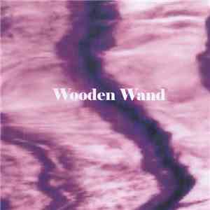Wooden Wand - Faraway Faultlines download free