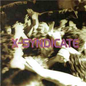 X-Syndicate - Hate You / F.I.G.H.T. download free