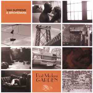 Yah Supreme & Brohemian - Post Modern Garden download free