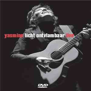 Yasmine  - Licht Ontvlambaar Live download free