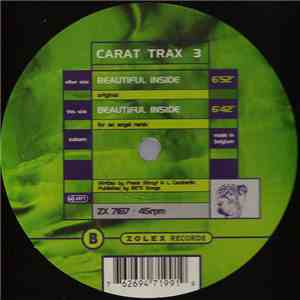 Zolex Presents Carat Trax 3 - Beautiful Inside download free