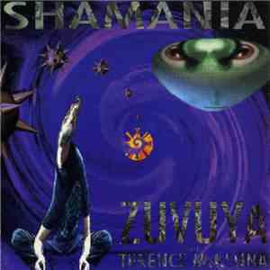 Zuvuya with Terence McKenna - Shamania download free