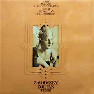 Závodszky Zoltán - Nagy Magyar Előadóművészek (Great Hungarian Performers) download free